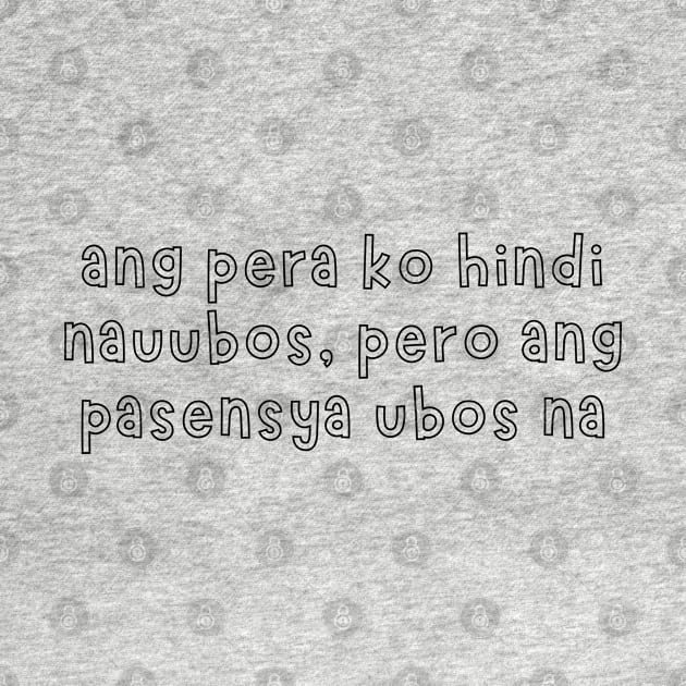 tagalog saying by CatheBelan